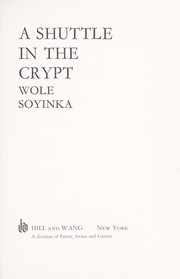 A shuttle in the crypt by Wole Soyinka