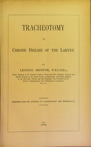 Cover of: Tracheotomy in chronic disease of the larynx