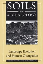 Cover of: SOILS IN ARCHAEOLOGY by HOLLIDAY VANCE .