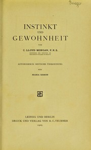 Cover of: Instinkt und Gewohnheite by C. Lloyd Morgan
