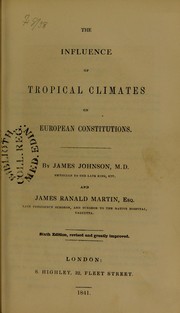 Cover of: The influence of tropical climates on European constitutions