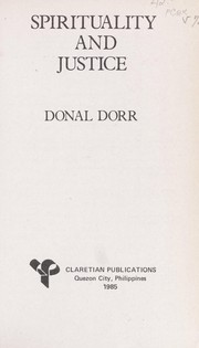 Cover of: Spirituality and justice by Donal Dorr