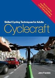 Cover of: Cyclecraft: Skilled Cycling Techniques for Adults