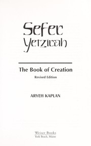 Cover of: Sefer Yetzirah: The Book of Creation in Theory and Practice