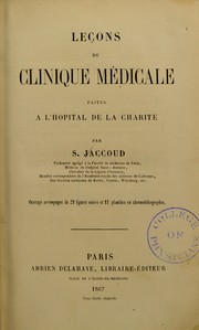 Cover of: Lecons de clinique m©♭dicale faites a l'hopital de la charit©♭