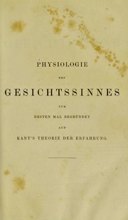 Cover of: Physiologie des geschichtssinnes: zum ersten mal begründet auf Kant's theorie der erfahrung