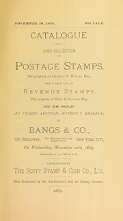 Catalogue of a good collection of postage stamps, the property of Charles S. Wilcox ... by Scott Stamp & Coin Co