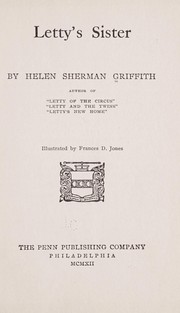 Cover of: Letty's sister by Helen Sherman Griffith, Helen Sherman Griffith