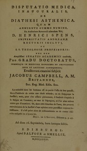 Cover of: Disputatio medica inauguralis de diathesi asthenica