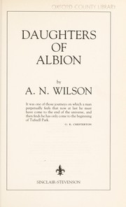 Cover of: Daughters of Albion by A. N. Wilson