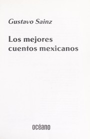 Cover of: Los mejores cuentos mexicanos by Gustavo Sa inz
