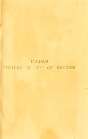Hilda's "Where is it?" of recipes by Hildagonda J. Duckitt