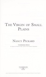 Cover of: The virgin of small plains by Nancy Pickard