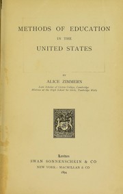 Cover of: Methods of education in the United States by Alice Zimmern