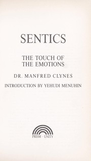 Cover of: Sentics by Manfred Clynes