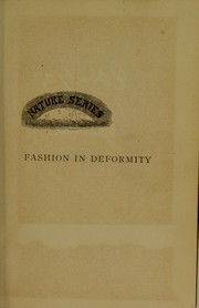 Cover of: Fashion in deformity : as illustrated in the customs of barbarous and civilised races
