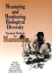 Cover of: Measuring and Monitoring Biological Diversity by Don E. Wilson, F. Russell Cole, James D. Nichils, Rasanayagam Rudran, Mercedes S. Foster