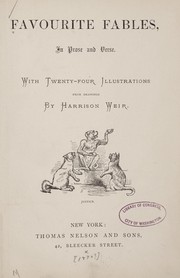 Cover of: Favourite fables in prose and verse. by With twenty-four illustrations from drawings by Harrison Weir.