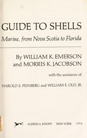 Cover of: The American Museum of Natural History guide to shells--land, freshwater, and marine, from Nova Scotia to Florida