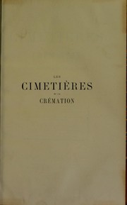 Cover of: Les cimeti©·res et cr©♭mation, ©♭tude historique et critique