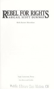 Cover of Rebel for rights, Abigail Scott Duniway