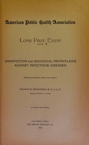 Cover of: Disinfection and individual prophylaxis against infectious diseases by George M. Sternberg