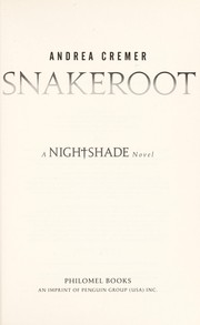 Cover of: Snakeroot (Nightshade Series, Book 4)