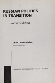 Cover of: Russian politics in transition by Joan DeBardeleben