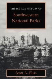Cover of: The ice-age history of southwestern national parks