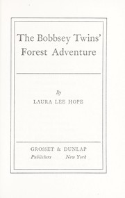 Cover of: The Bobbsey twins forest adventure