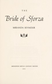 Cover of: The bride of Sforza by Miranda Seymour