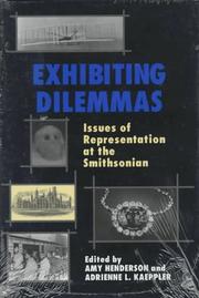 Cover of: Exhibiting dilemmas by edited by Amy Henderson and Adrienne L. Kaeppler.