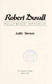 Cover of: Robert Duvall, Hollywood maverick by Judith Slawson