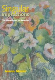 Cover of: Singular impressions: the monotype in America