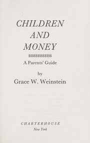 Cover of: Children and money : a parents' guide by 