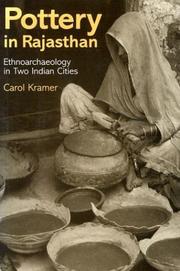 Cover of: Pottery in Rajasthan: ethnoarchaeology in two Indian cities