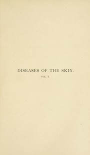 Cover of: Diseases of the skin by H. Radcliffe Crocker, H. Radcliffe Crocker