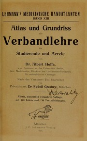Cover of: Atlas und Grundriss der Verbandlehre: f©ơr Studierende und Aerzte