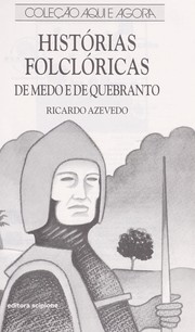 Cover of: Histo rias folclo ricas de medo e de quebranto