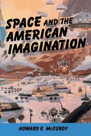 Cover of: SPACE & AMERN IMAGINATION by MC CURDY HOWARD E