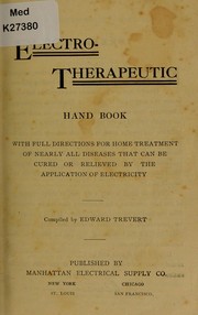 Cover of: Electro-therapeutic hand book | Edward Trevert