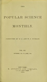 Cover of: The popular science monthly. Vol. XX, no. VI, April, 1882