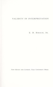 Validity in interpretation by E. D. Hirsch