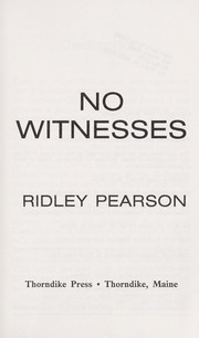 Cover of: No witnesses by Ridley Pearson