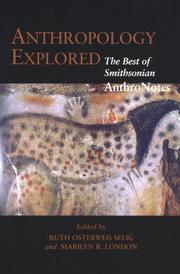 Cover of: Anthropology explored: the best of Smithsonian AnthroNotes