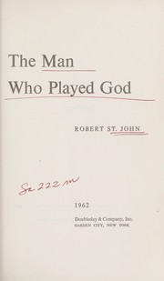 Cover of: The man who played God.