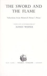 Cover of: The Sword and the Flame: Selections from Heinrich Heine's Prose