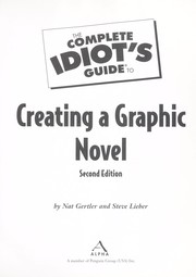 The complete idiots guide to creating a graphic novel