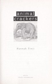 Cover of: Animal crackers by Hannah Tinti
