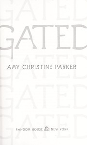 Cover of: Gated by Amy Christine Parker